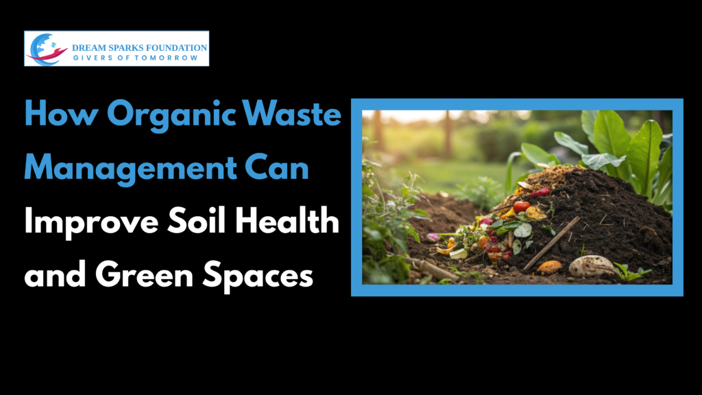 Organic composting improving soil health and green spaces